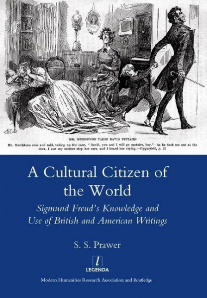 A Cultural Citizen of the World: Sigmund Freud's Knowledge and Use of British and American Writings