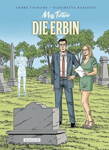 Miss Tattoo: 1. Die Erbin