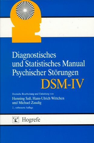 Diagnostisches und Statistisches Manual Psychischer Störungen ( DSM-IV)