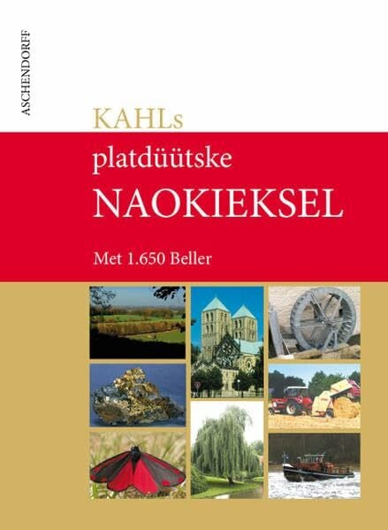 KAHL'S plattdüütske Naokieksel: Met bolle 1650 Beller