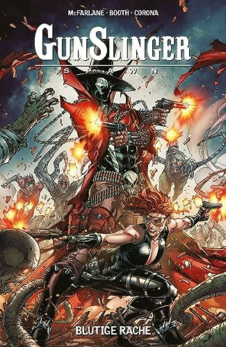 Gunslinger Spawn: Bd. 2: Blutige Rache