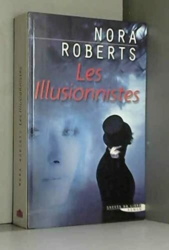 Les Illusionnistes Les Illusionnistes