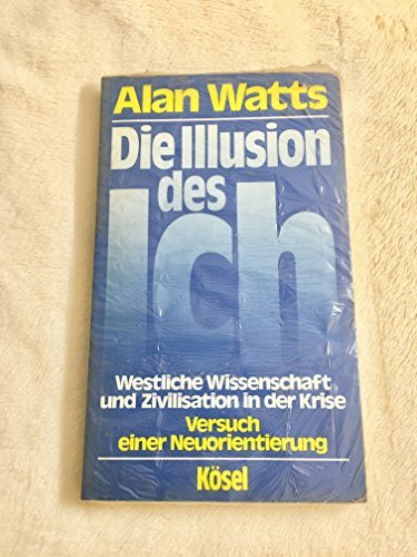 Die Illusion des Ich