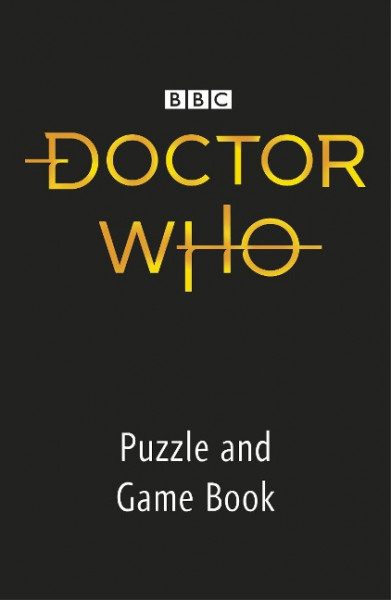 Doctor Who: Are You as Clever as a Time Lord? Puzzle Book