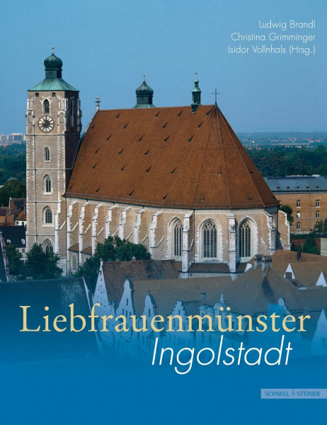 Liebfrauenmünster: Ingolstadt