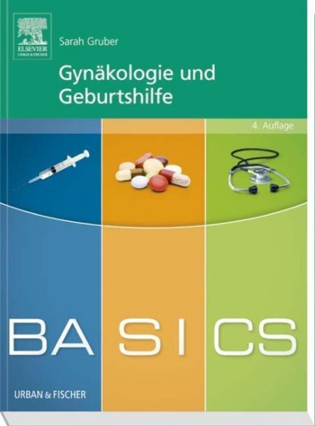 BASICS Gynäkologie und Geburtshilfe