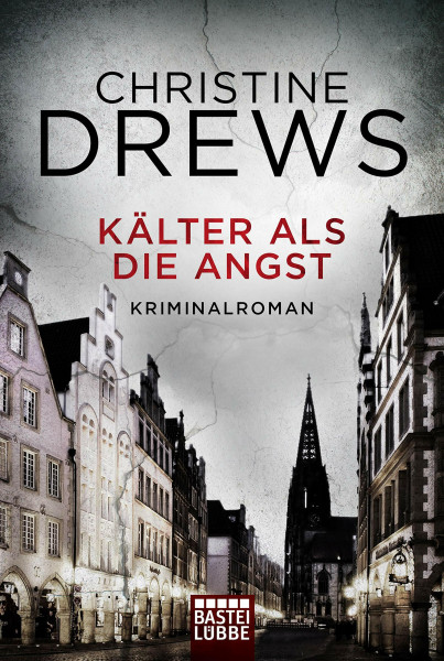 Kälter als die Angst: Kriminalroman