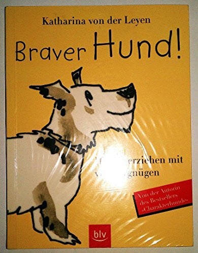 Braver Hund!