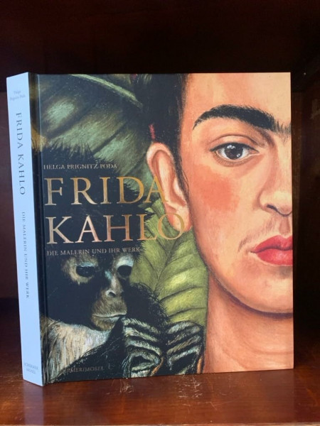 Frida Kahlo. Die Malerin und ihr Werk: Festgebundene Sonderausgabe. 2. Auflage
