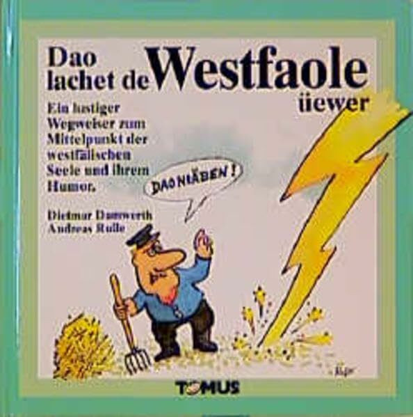 Doa lachet der Westfaole üewer (Tomus Geburtstagsbücher)