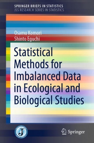 Statistical Methods for Imbalanced Data in Ecological and Biological Studies