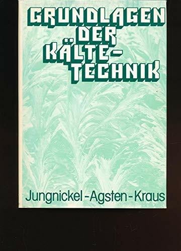 Grundlagen der Kältetechnik