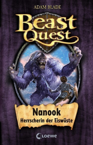 Beast Quest 05. Nanook, Herrscherin der Eiswüste