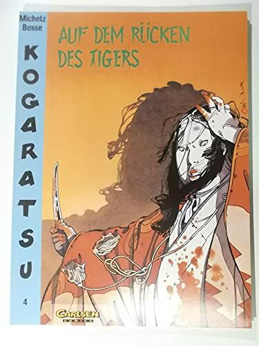 Auf dem Rücken des Tigers (Kogaratsu, Band 4)