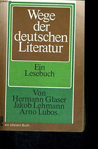WEGE DER DEUTSCHEN LITERATUR