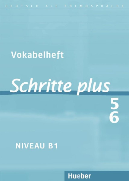 Schritte plus 5+6. Vokabelheft