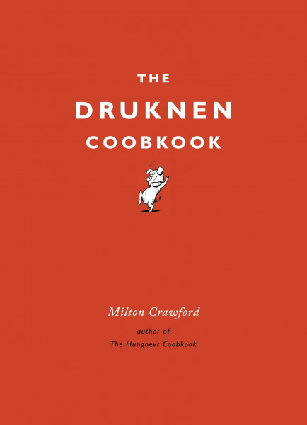 The Drunken Cookbook