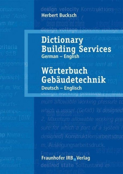 Wörterbuch Gebäudetechnik. Band 2 Deutsch - Englisch.