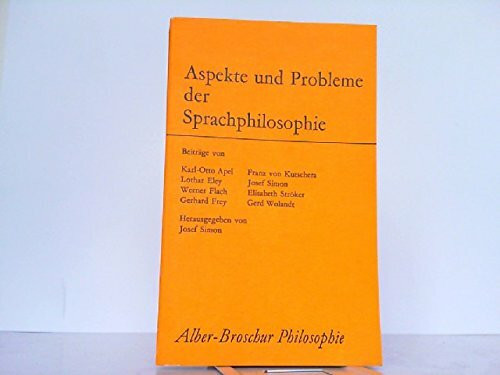 Aspekte und Probleme der Sprachphilosophie (Alber-Broschur Philosophie)