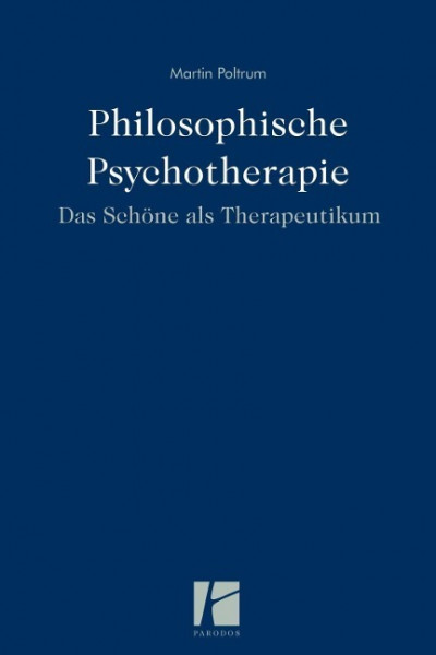 Philosophische Psychotherapie