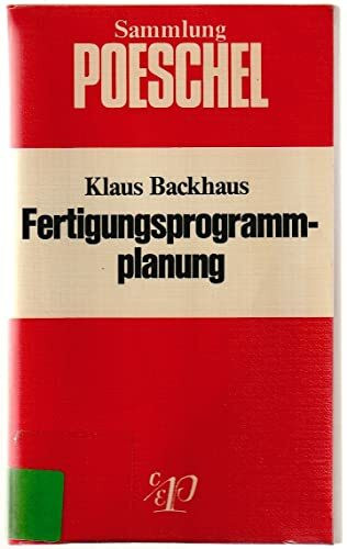 Fertigungsprogrammplanung.