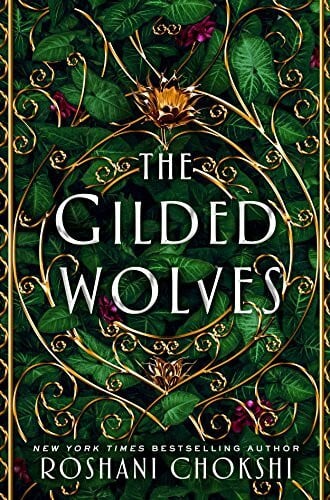 The Gilded Wolves: A Novel