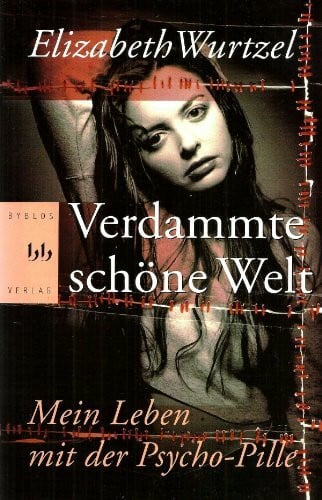 Verdammte schöne Welt: Roman