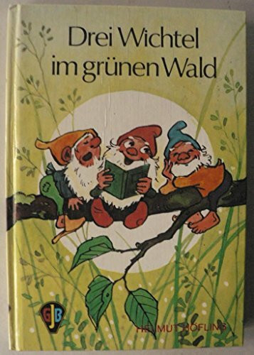 Drei Wichtel im grünen Wald.
