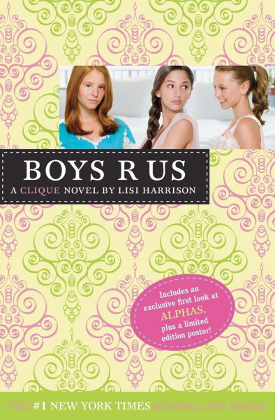 Boys R Us: A Clique Novel (The Clique)