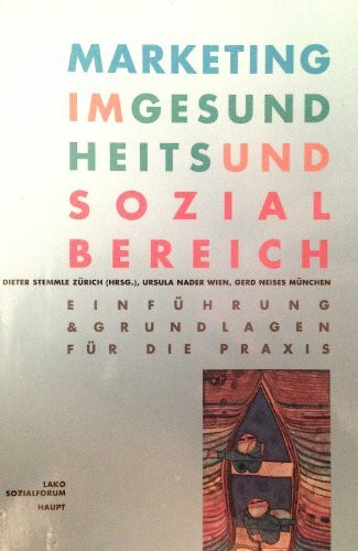 Marketing im Gesundheitsbereich und Sozialbereich