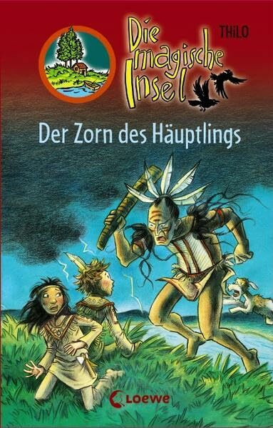 Der Zorn des Häuptlings (Die magische Insel)