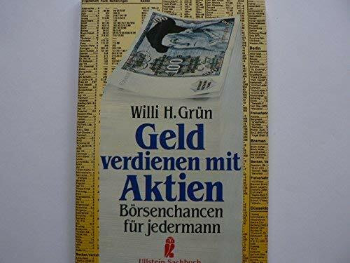 Geld verdienen mit Aktien (5813 816). Börsenchancen für jedermann.