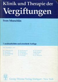 Klinik und Therapie der Vergiftungen