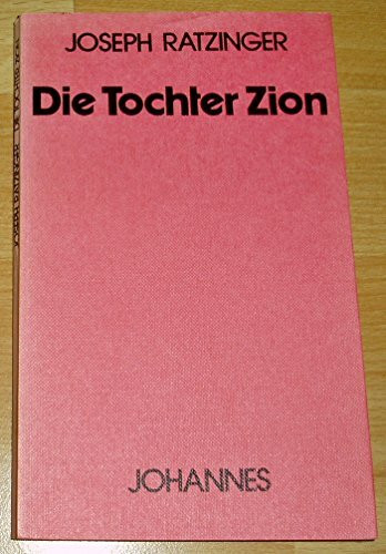 Die Tochter Zion
