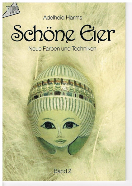 Das Schöne Ei 2