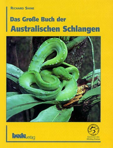 Das Große Buch der Australischen Schlangen