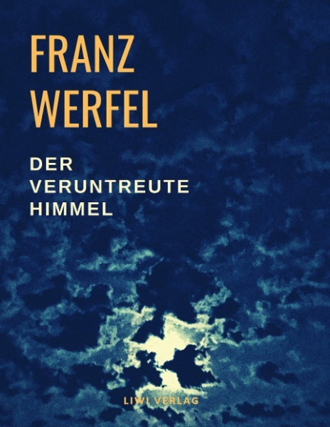 Der veruntreute Himmel