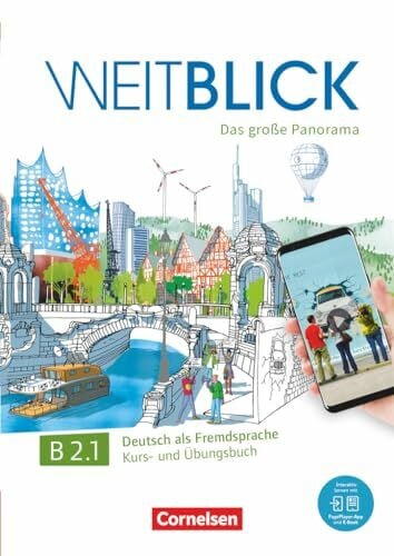 Weitblick - Das große Panorama - B2: Band 1: Kurs- und Übungsbuch - Inkl. E-Book und PagePlayer-App (Weitblick, B2: Band 1)