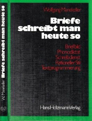 Briefe schreibt man heute so. Briefbild, Rationeller Stil, Textprogrammierung