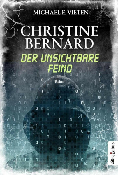 Christine Bernard. Der unsichtbare Feind: Thriller