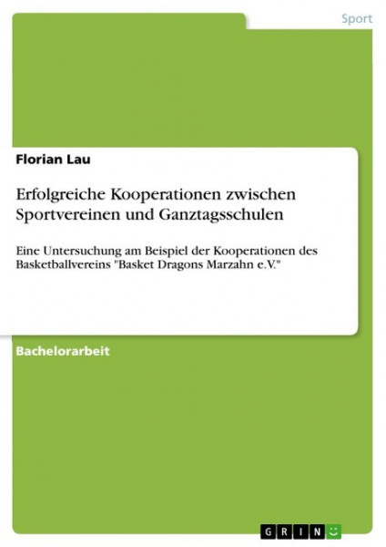 Erfolgreiche Kooperationen zwischen Sportvereinen und Ganztagsschulen