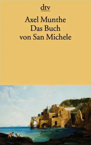 Das Buch von San Michele (dtv Literatur)