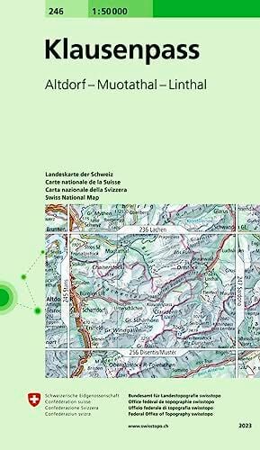 246 Klausenpass: Altdorf - Muotathal - Linthal (Landeskarte 1:50 000, Band 246) 246 Klausenpass: Altdorf - Muotathal - Linthal (Landeskarte 1:50 000, Band 246)