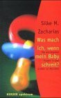 Was mach ich, wenn mein Baby schreit?