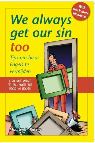 We always get our sin too: tips om bizar Engels te vermijden