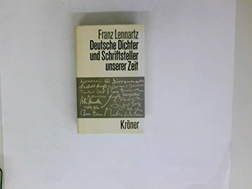 Deutsche Dichter Und Schriftsteller Unserer Zeit: Einzeldarstellungen Zur Schonen Literatur in Deutscher Sprache