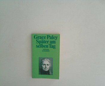Später am selben Tag: Erzählungen (Suhrkamp Taschenbücher)
