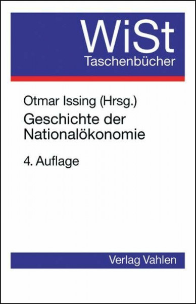 Geschichte der Nationalökonomie (WiSt-Taschenbücher)
