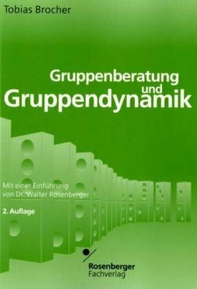 Gruppenberatung und Gruppendynamik