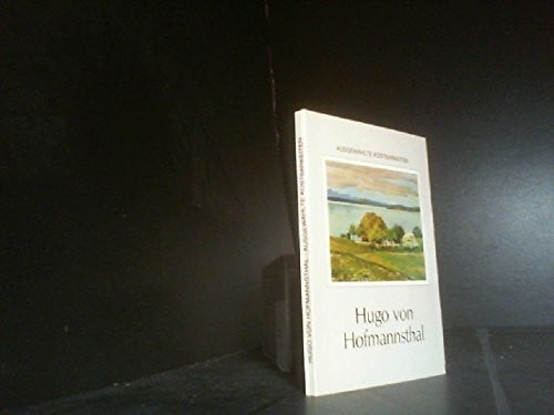 Hugo von Hofmannsthal (Ausgewählte Kostbarkeiten)